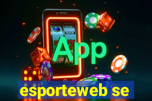 esporteweb se